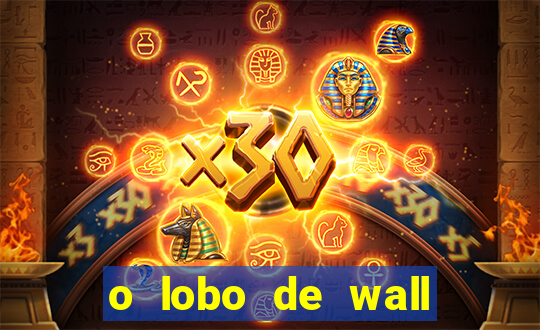 o lobo de wall street megaflix